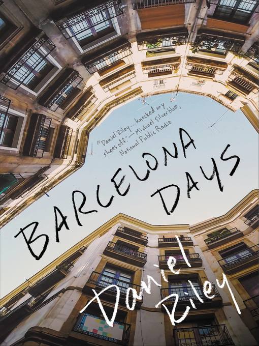 Title details for Barcelona Days by Daniel Riley - Wait list
